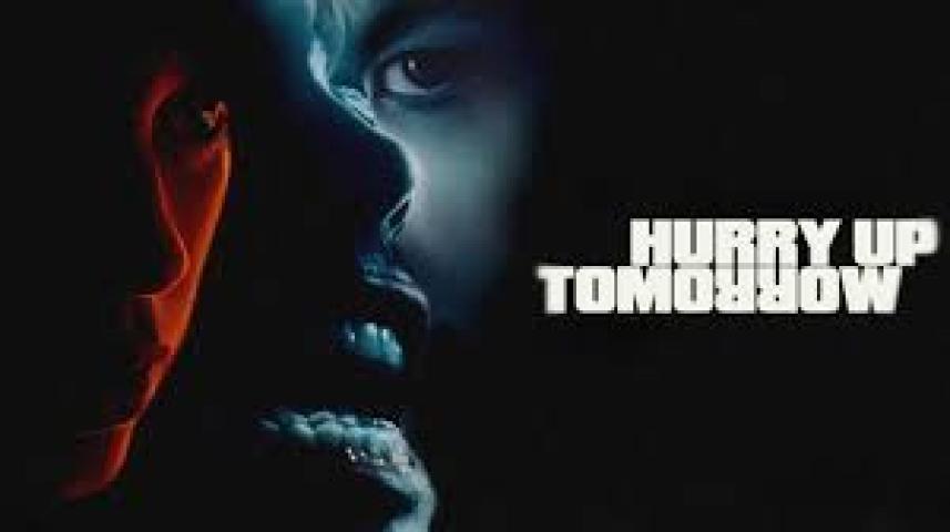 فيلم Hurry Up Tomorrow 2025 مترجم HD اون لاين ماي سيما
