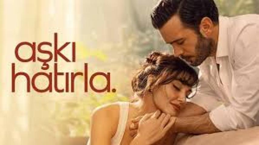 مسلسل تذكر الحب مترجمة ماي سيما